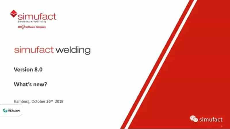 焊接工艺仿真软件Simufact Welding 8.0 更新说明