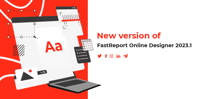 FastReport Online Designer 2023新功能揭秘：添加 "地图 "对象等功能